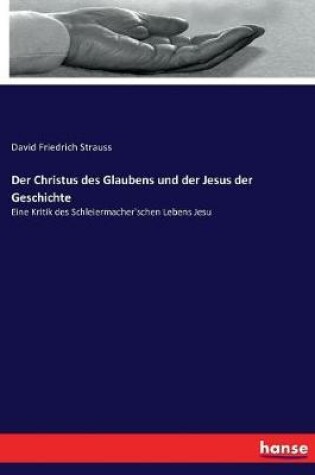Cover of Der Christus des Glaubens und der Jesus der Geschichte
