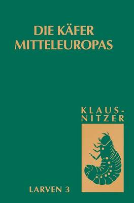 Book cover for Die Käfer Mitteleuropas, Bd. L3: Polyphaga 2