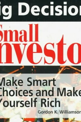 Cover of Big Decisions, Small Investor