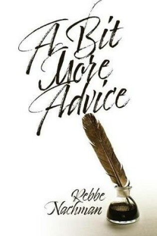 Cover of A Bit More Advice