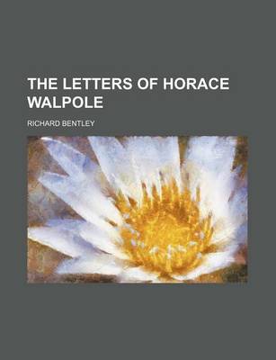 Book cover for The Letters of Horace Walpole