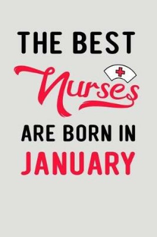 Cover of The Best Nurses Are Born in January