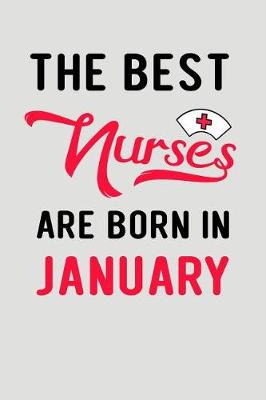 Book cover for The Best Nurses Are Born in January