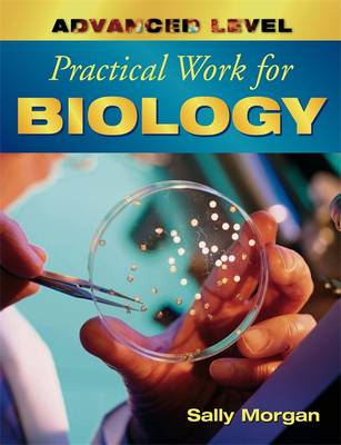 Book cover for Advanced Level Practical Work for Biology