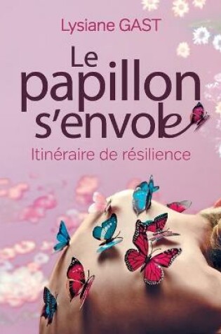 Cover of Le papillon s'envole