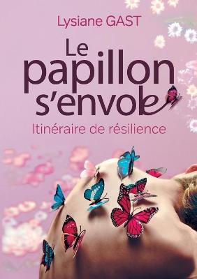 Book cover for Le papillon s'envole