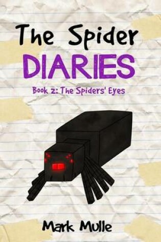 Cover of The Spider Diaries (Book 2)