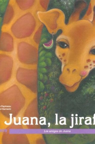 Cover of Juana, La Jirafa