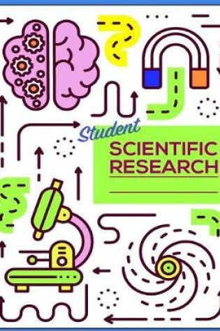 Cover of Student Scientific Research