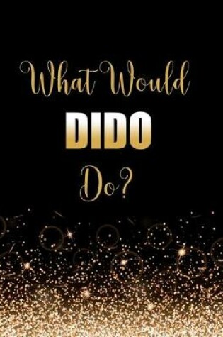 Cover of What Would Dido Do?