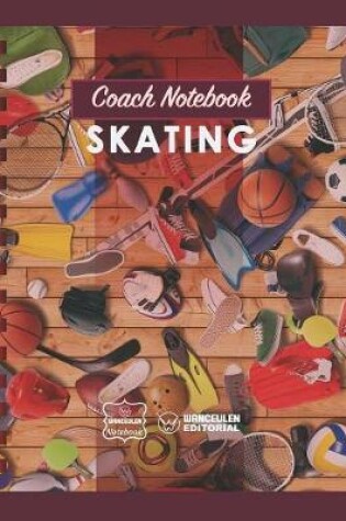 Cover of Coach Notebook - Skating