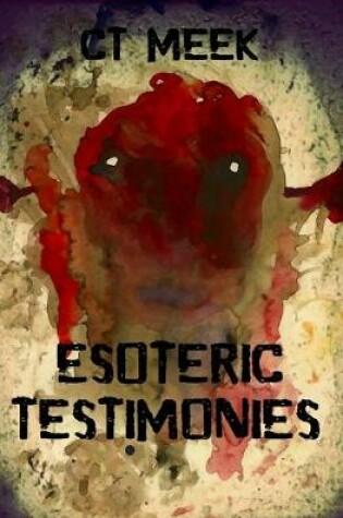 Cover of Esoteric Testimonies