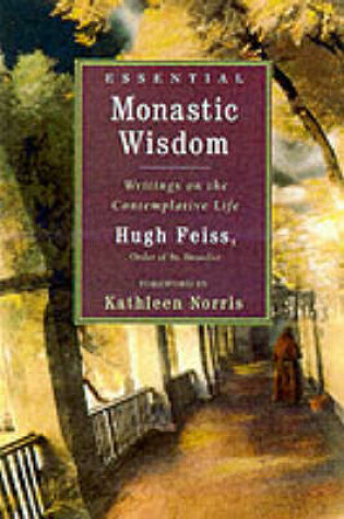 Cover of Essential Monastic Wisdom
