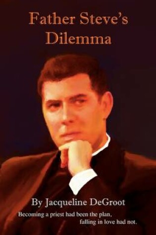 Cover of Father Steve's Dilemma