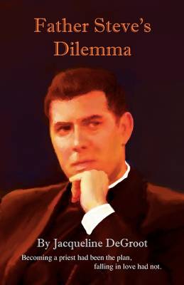 Book cover for Father Steve's Dilemma