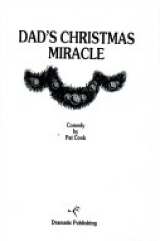 Cover of Dad's Christmas Miracle