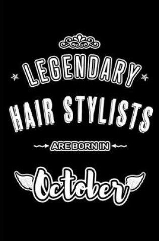 Cover of Legendary Hair Stylists are born in October