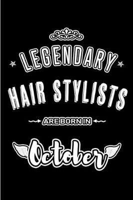 Book cover for Legendary Hair Stylists are born in October