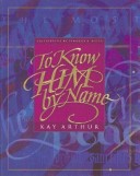 Book cover for To Know Him by Name