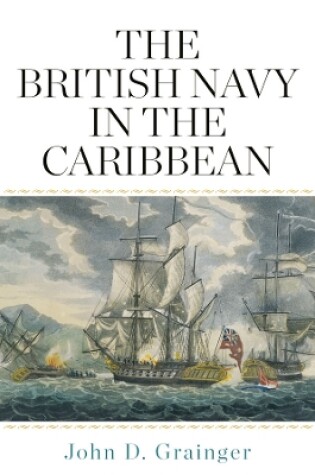 Cover of The British Navy in the Caribbean