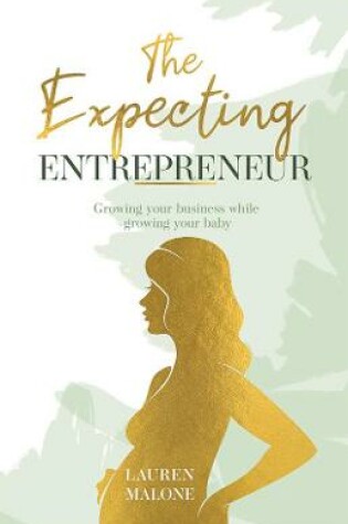 Cover of The Expecting Entrepreneur
