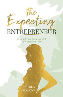 Book cover for The Expecting Entrepreneur