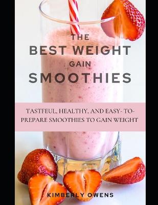 Book cover for The Best Weight Gain Smoothies