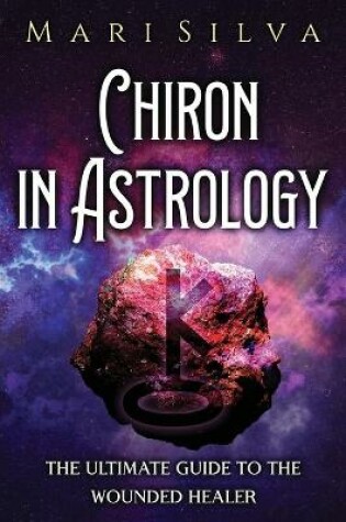 Cover of Chiron in Astrology