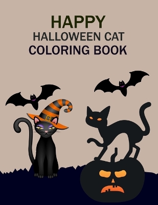 Book cover for Happy Halloween Cat Coloring Book