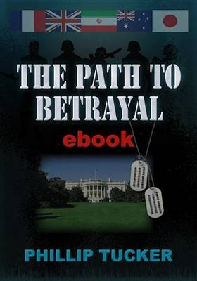 Book cover for The Path to Betrayal