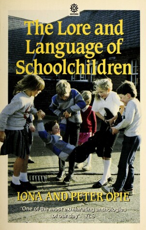 Book cover for The Lore and Language of Schoolchildren