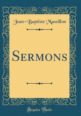 Book cover for Sermons (Classic Reprint)