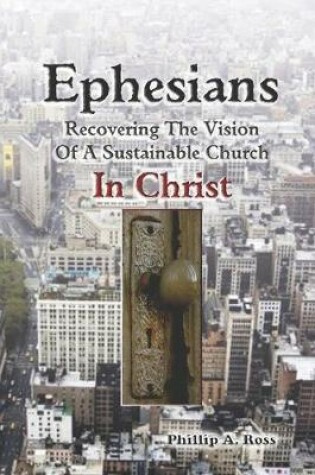 Cover of Ephesians--Recovering The Vision