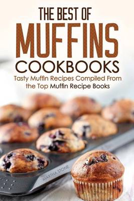 Cover of The Best of Muffins Cookbooks