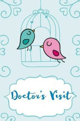 Cover of Doctor's Visit