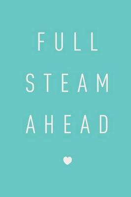 Book cover for Full Steam Ahead