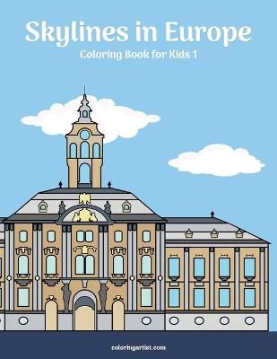 Book cover for Skylines in Europe Coloring Book for Kids 1