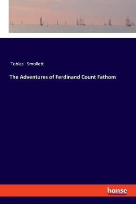 Book cover for The Adventures of Ferdinand Count Fathom