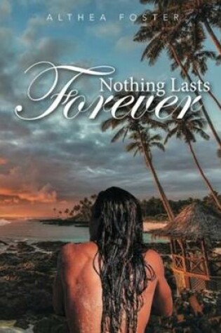 Cover of Nothing Lasts Forever