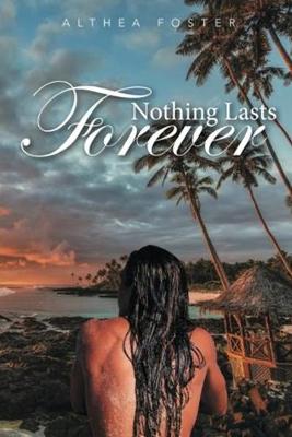 Book cover for Nothing Lasts Forever