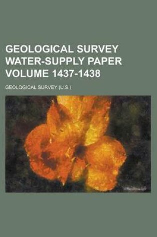 Cover of Geological Survey Water-Supply Paper Volume 1437-1438