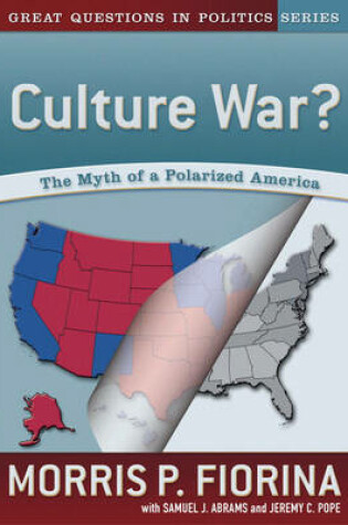 Cover of Culture War? The Myth of a Polarized America