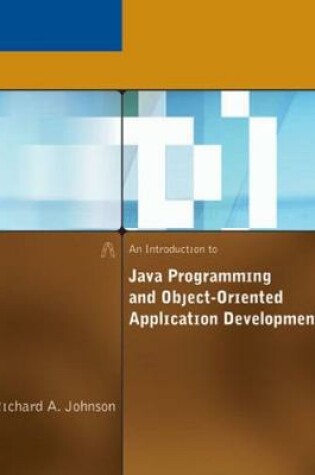 Cover of An Introduction to Java Programming and Object-Oriented Application Development