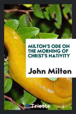 Book cover for Milton's Ode on the Morning of Christ's Nativity