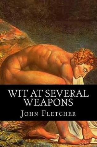 Cover of Wit at Several Weapons