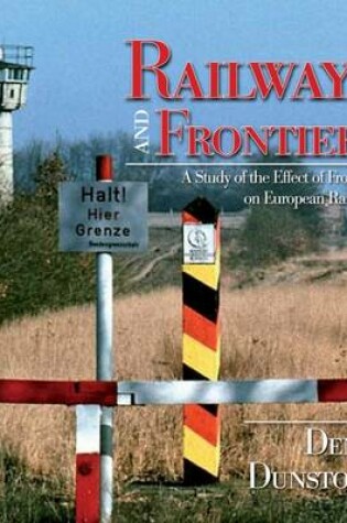 Cover of Railways and Frontiers