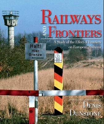 Book cover for Railways and Frontiers