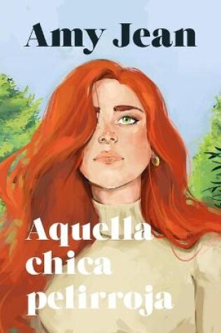 Cover of Aquella Chica Pelirroja