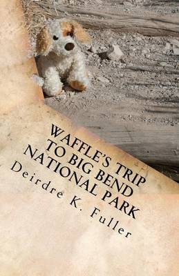 Book cover for Waffle's Trip to Big Bend National Park