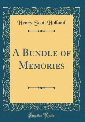 Book cover for A Bundle of Memories (Classic Reprint)